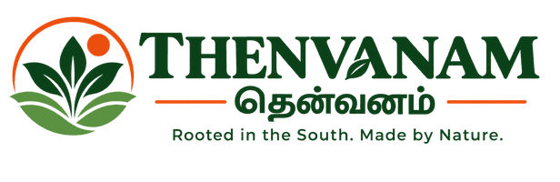 THENVANAM — Rooted in the South. Made by Nature.